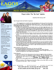 Dennis Lagos Prayer Letter:  The “Be Cool” Update